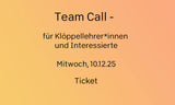 Ticket zur Teilnahme am Meeting Team-Call für Klöppellehrer*innen
